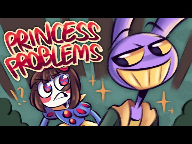 Princess Problems || TADC Animatic