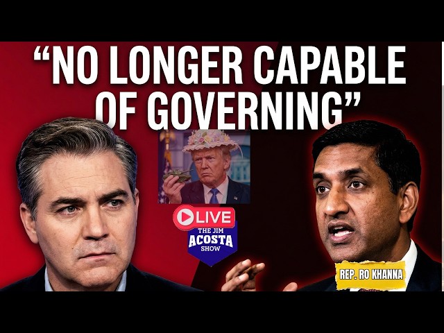 LIVE Why a MAGA Republican Just Said Trump "Has Gone Insane" — And What Ro Khanna Thinks It Means