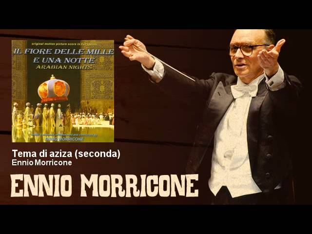 Ennio Morricone - Tema di aziza - seconda - Il fiore delle mille e una notte (1974)