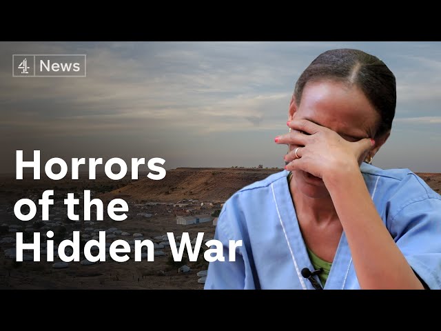The Horrors of the Hidden War: Inside the Tigray conflict in Ethiopia