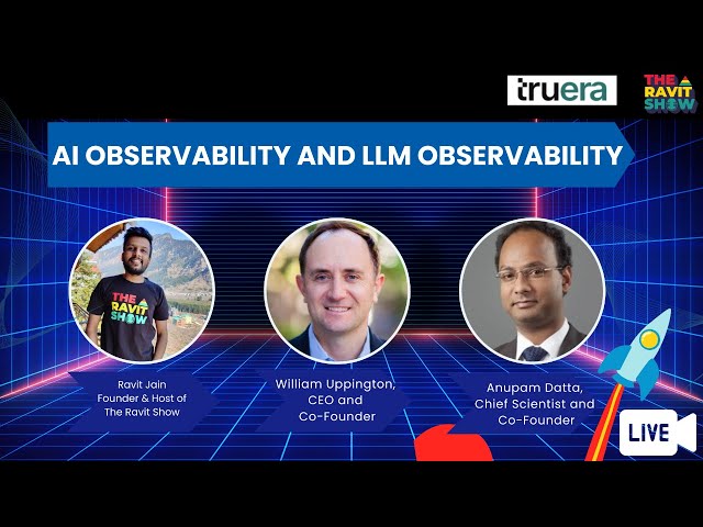 What is AI and LLM Observability with TruEra Co-Founders