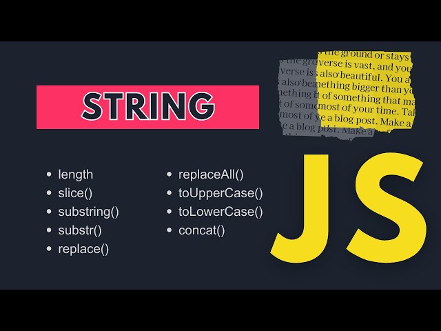 9 STRING METHODS | part 1 | Mastering JavaScript