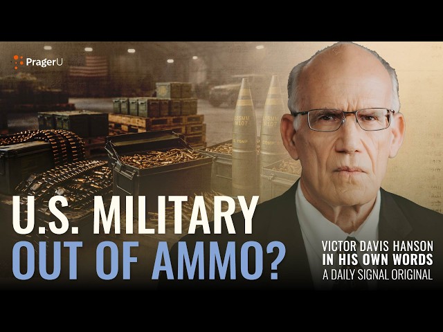Is the U.S. Military Out of Ammo? | Victor Davis Hanson