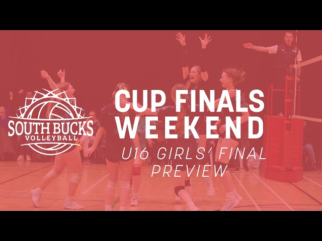 U16 Girls' Cup Final Preview - Bucks relish first time feeling