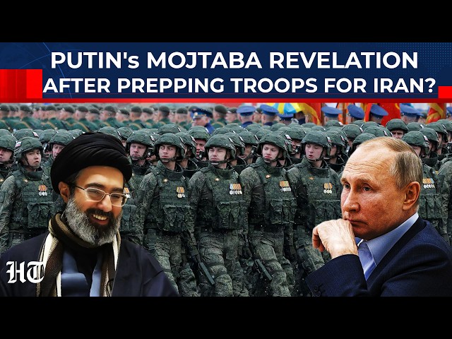 As Putin 'Preps Troops To Send To Iran', His Envoy Makes Huge Revelation On Mojtaba, Stuns Trump