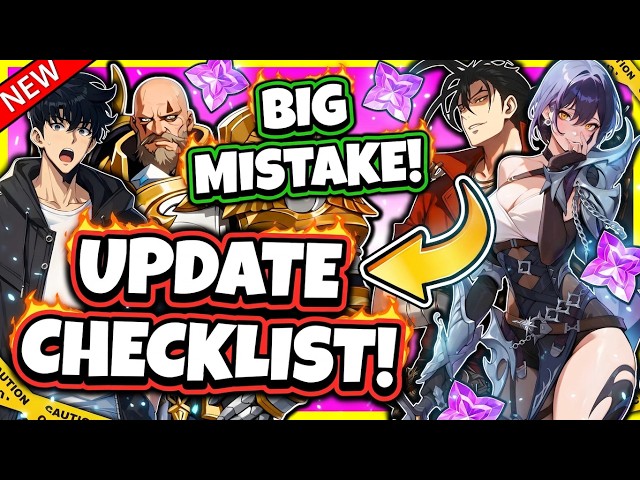 STOP! UPDATE CHECKLIST! AVOID THIS BIG MISTAKE! ELENA / LIU / ANTOINE! [Solo Leveling: Arise]
