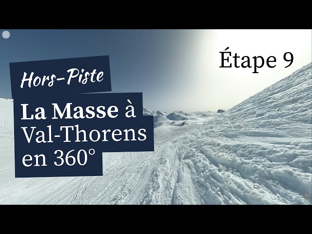 Val Thorens 360° - 3 Valleys - Les 3 Vallées - Hors-piste de la Masse - 9 - 04/03/2026