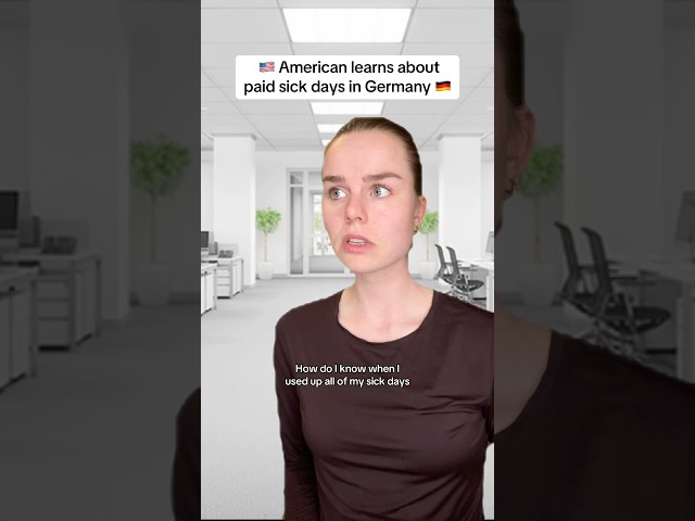 American learns about paid sick days in Germany 🇩🇪🇺🇸