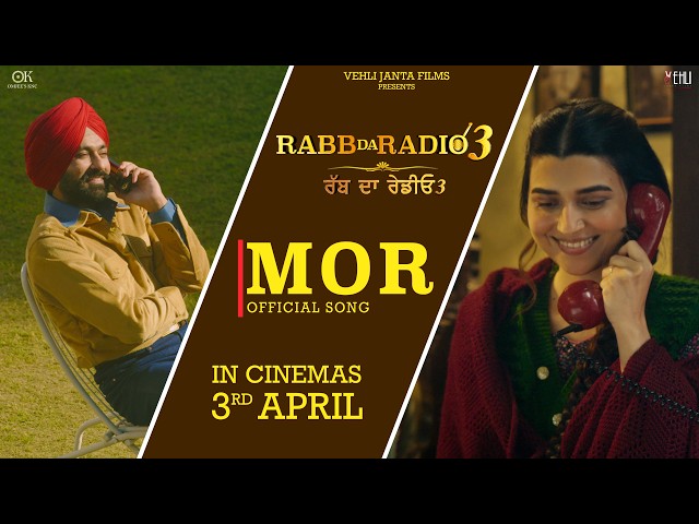MOR (FULL VIDEO) NIMRAT KHAIRA | NOOR CHAHAL | IN CINEMAS 3RD APRIL | LATEST PUNJABI SONGS 2026