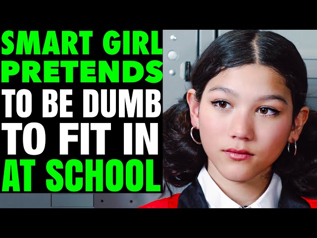 SMART Girl PRETENDS To Be DUMB To FIT IN At SCHOOL, She Instantly Regrets it | LOVE XO