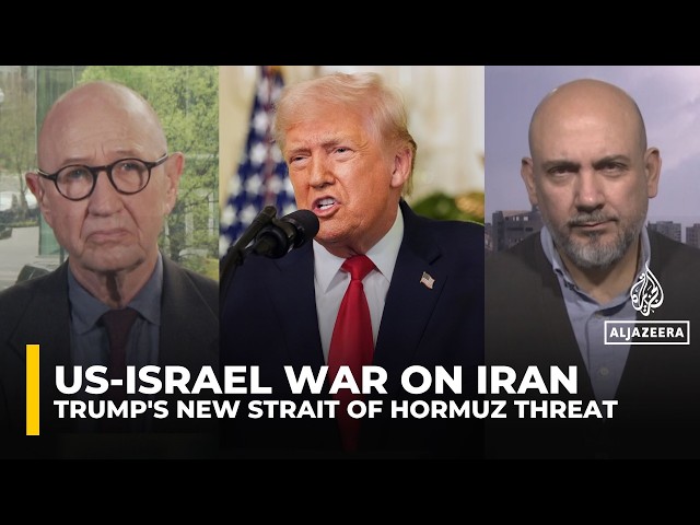 Trump vows ‘hell’ for Iran if Strait of Hormuz remains closed