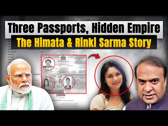 3 Passports, Hidden Empire: A Real-Life Bunty & Babli Featuring Himanta & Rinki Sarma