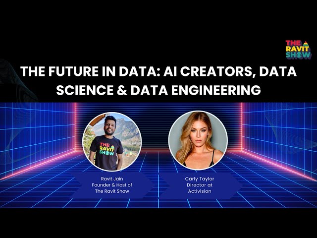 The Future in Data: AI Creators, Data Science & Data Engineering