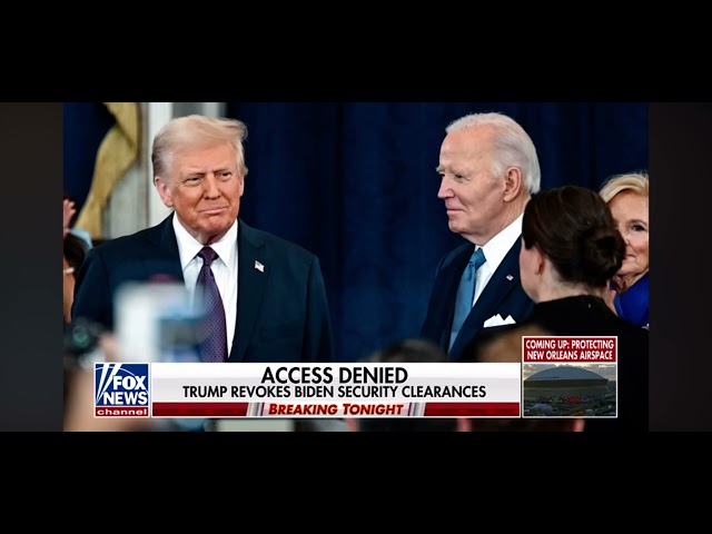 Trump revokes Biden’s Security Clearance | You’re Fired