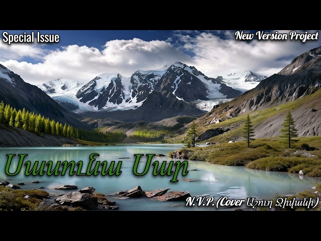 N.V.P.- Sasuna Sar (Cover Ashugh Jivani) Special Issue