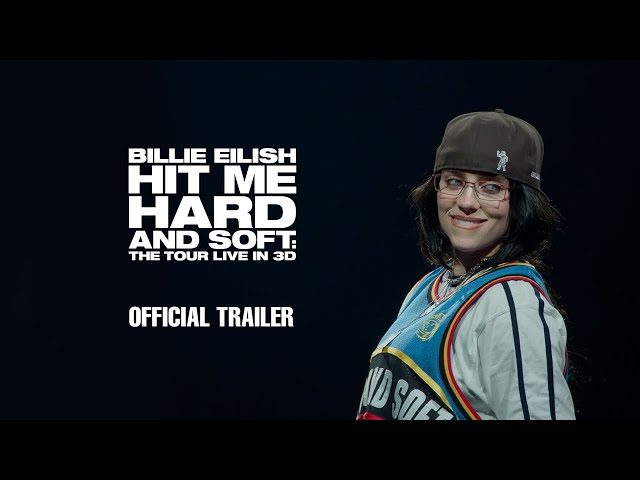 BILLIE EILISH – HIT ME HARD AND SOFT: THE TOUR (LIVE IN 3D) | Official Trailer (2026 Movie)