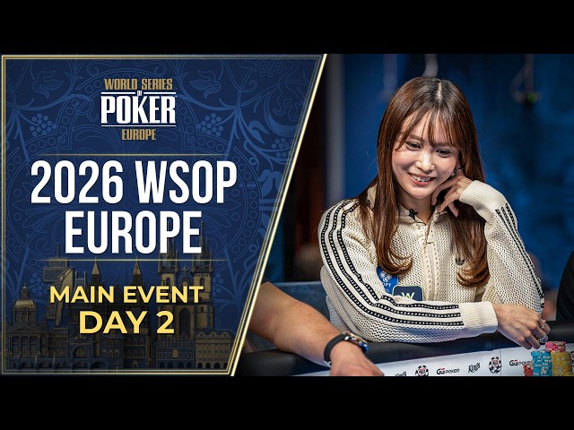 €10,000,000 GTD | WSOP Europe Main Event - Day 2