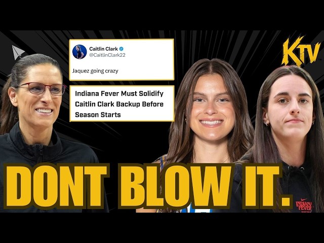 Caitlin Clark TELLS Indiana Fever WHO to DRAFT as REAL ROSTER CONCERNS are HERE