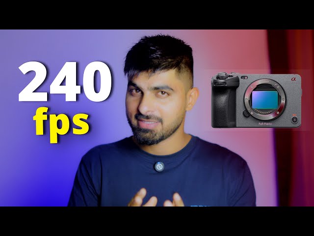 How to Record 240 fps in Sony FX3/fx30