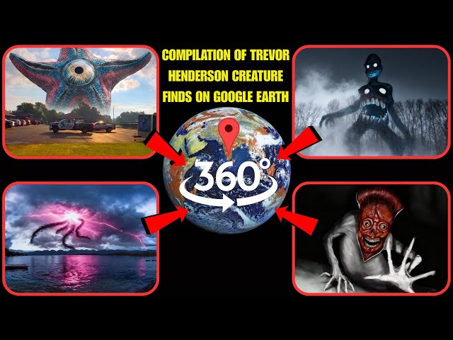 VR 360° - Compilation of Trevor Henderson Creature Finds on Google Earth!