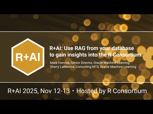 R+AI: Use RAG from your database to gain insights into the R Consortium