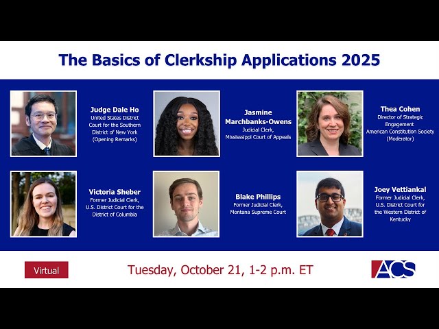 The Basics of Clerkship Applications