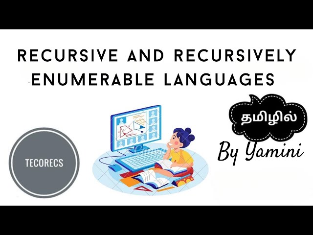 Recursive and Recursively Enumerable Languages | TeCoreCS | Tamil 