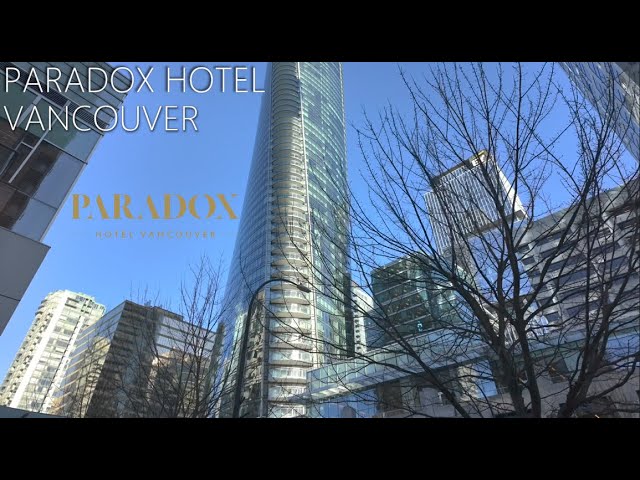 [4K] Hotel tour |  🇨🇦 VANCOUVER Paradox Hotel 2025