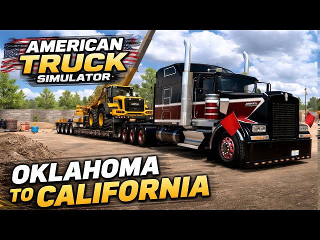 American Truck Simulator  Kenworth W900 Hauling JCB Wheel Loader | Oklahoma to California Long Haul