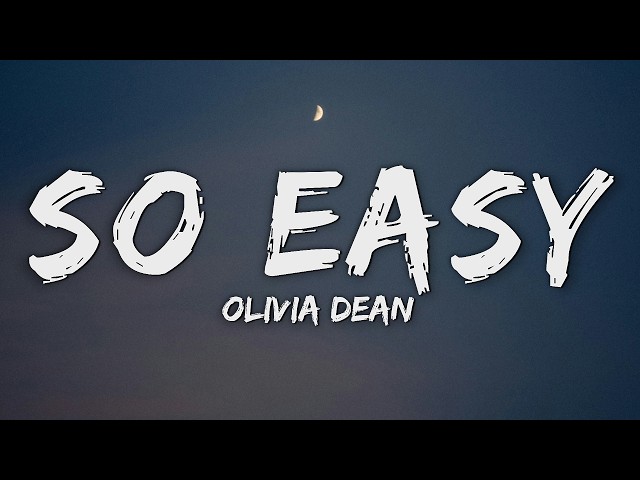 Olivia Dean - So Easy (To Fall In Love) (Lyrics)