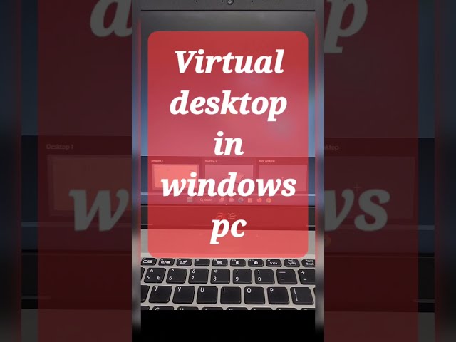 Virtual desktop in windows pc #shorts #youtubeshorts