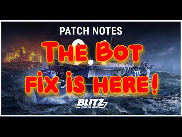 Finally getting the Bot fix with update 9.1 for Blitz!