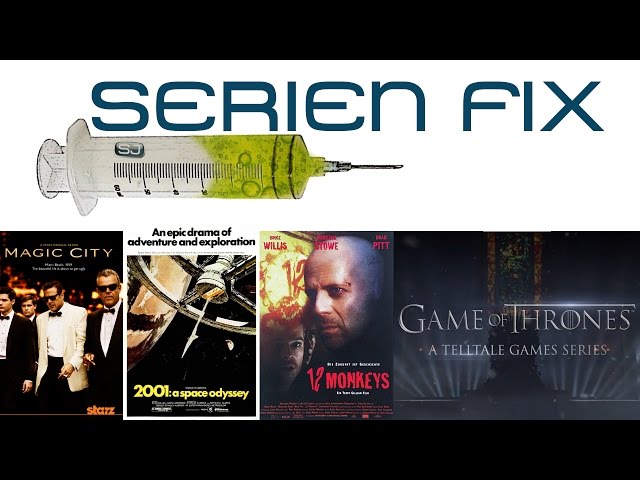 Game of Thrones als Videospiel, 12 Monkeys & 3001 bei SyFy, Magic City als Film | Serien Fix #4