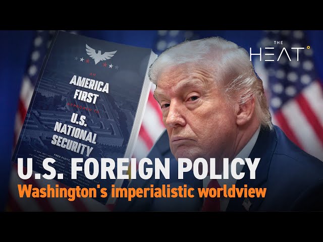 The Heat: U.S. Foreign Policy