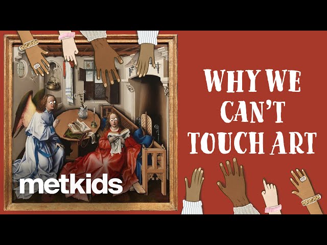 What Happens When We Touch Art? | #MetKids Microscope