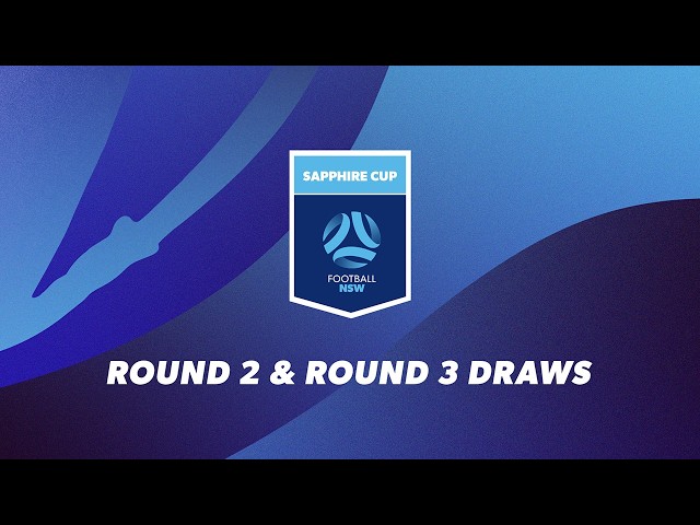 2026 Sapphire Cup - Round 2 and Round 3 Draw