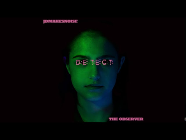 DETECT [The Observer OST] | Devani Dianna