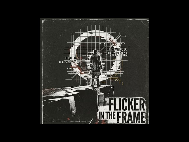FLICKER IN THE FRAME ⚡ Dark Industrial Rock to Break the Loop
