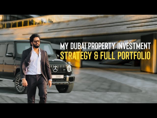 My Dubai Property Investment Strategy & Full Portfolio Revealed