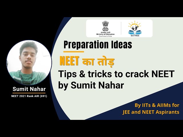Preparation Ideas to crack NEET by Sumit Nahar