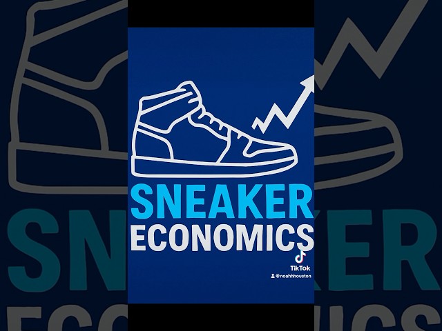 Sneaker economics ✅(MRU Summer Fellowship 2025 Noah H.)  #sneakerhead #sneakers #economics