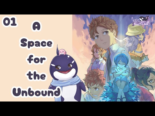 《A SPACE FOR THE UNBOUND》First time playing Visual Novel!