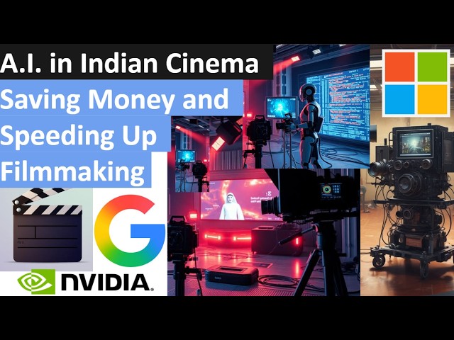 A.I. in Indian Cinema  Saving Money and Speeding Up Filmmaking