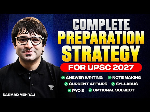 UPSC Preparation 2027: Complete Strategy for Beginners | How to Crack IAS in First Attempt | Sarmad