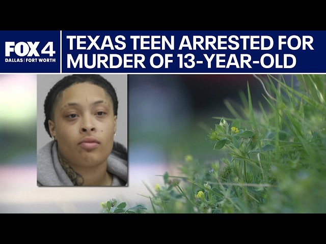 Teen Dallas woman arrested for murder of 13-year-old