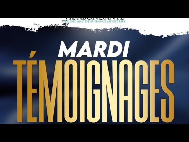 MARDI TEMOIGNAGES | APRIL 7, 2026