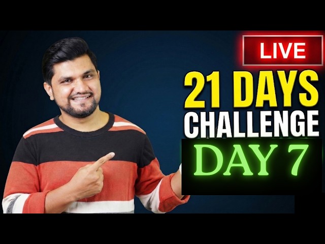 Day 7 - 21 Days Challenge !!