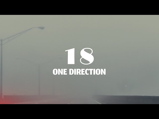 18 - One Direction (Lyrics)