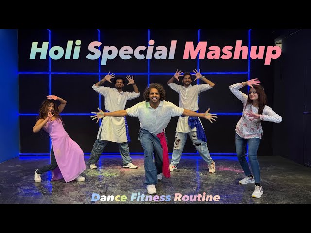 Holi Special Mashup | Dance Fitness Routine #akshayjainchoreography #ajdancefit #holispecial