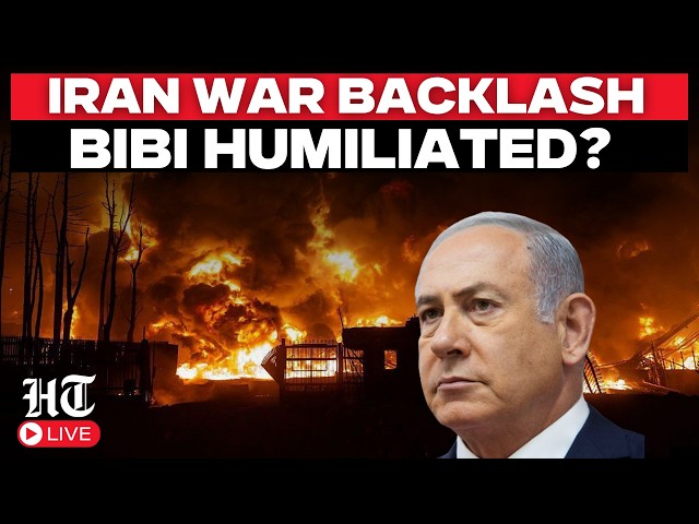 LIVE | Netanyahu Faces Political Storm In Iran After Iran War Failures | Iran Israel War | USA